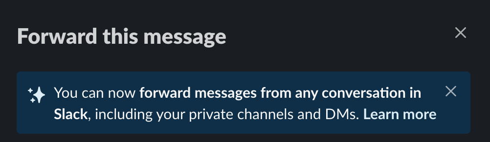 Screenshot of Slack saying you can now forward DMs