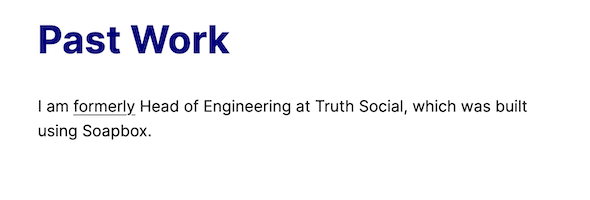 I am formerly Head of Engineering at Truth Social, which was built using Soapbox.